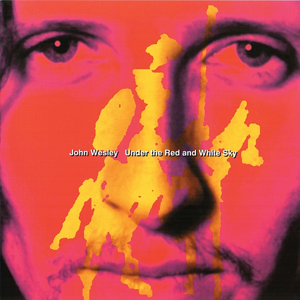 John Wesley - Under the Red and White Sky